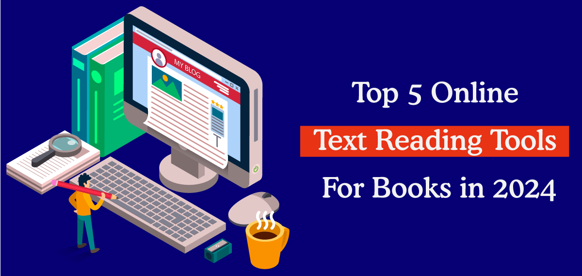 Online Text Reading Tools