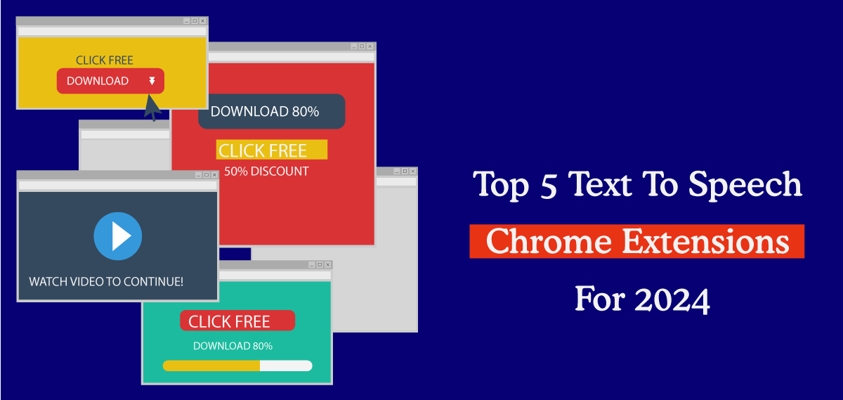 Top 5 Text To Speech Chrome Extensions For 2024