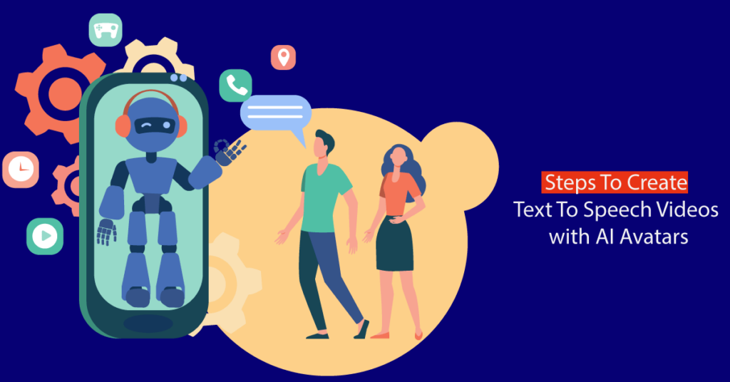 step to create Text To Speech ai avtar videos