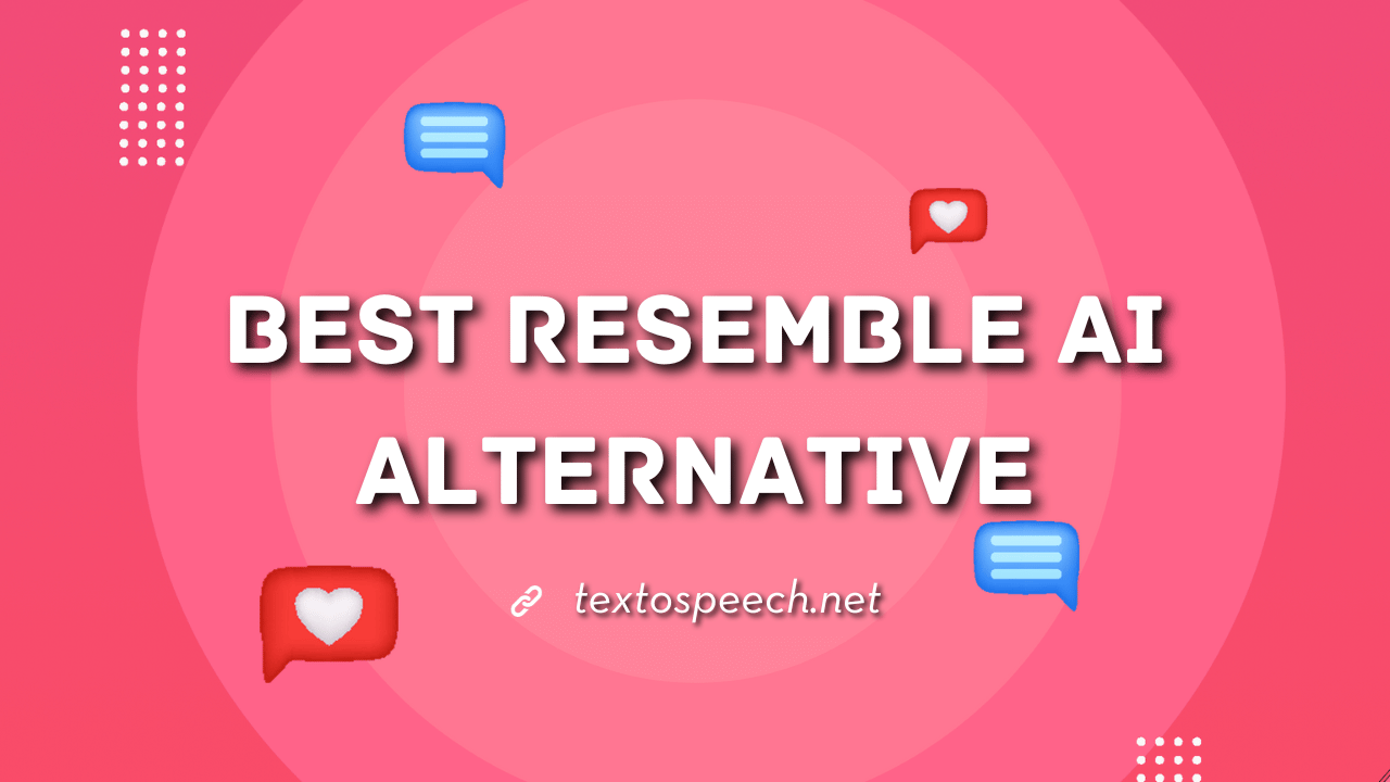 Best Resemble AI Alternative