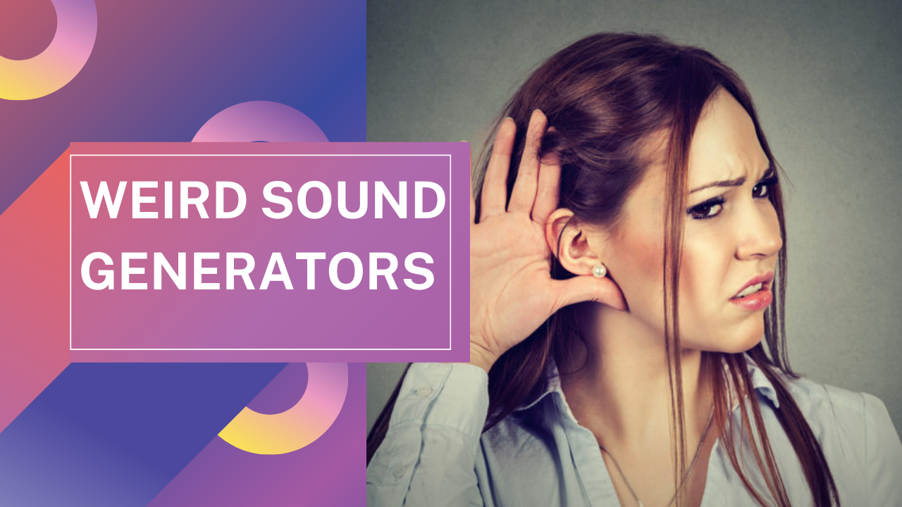 weird sound generator