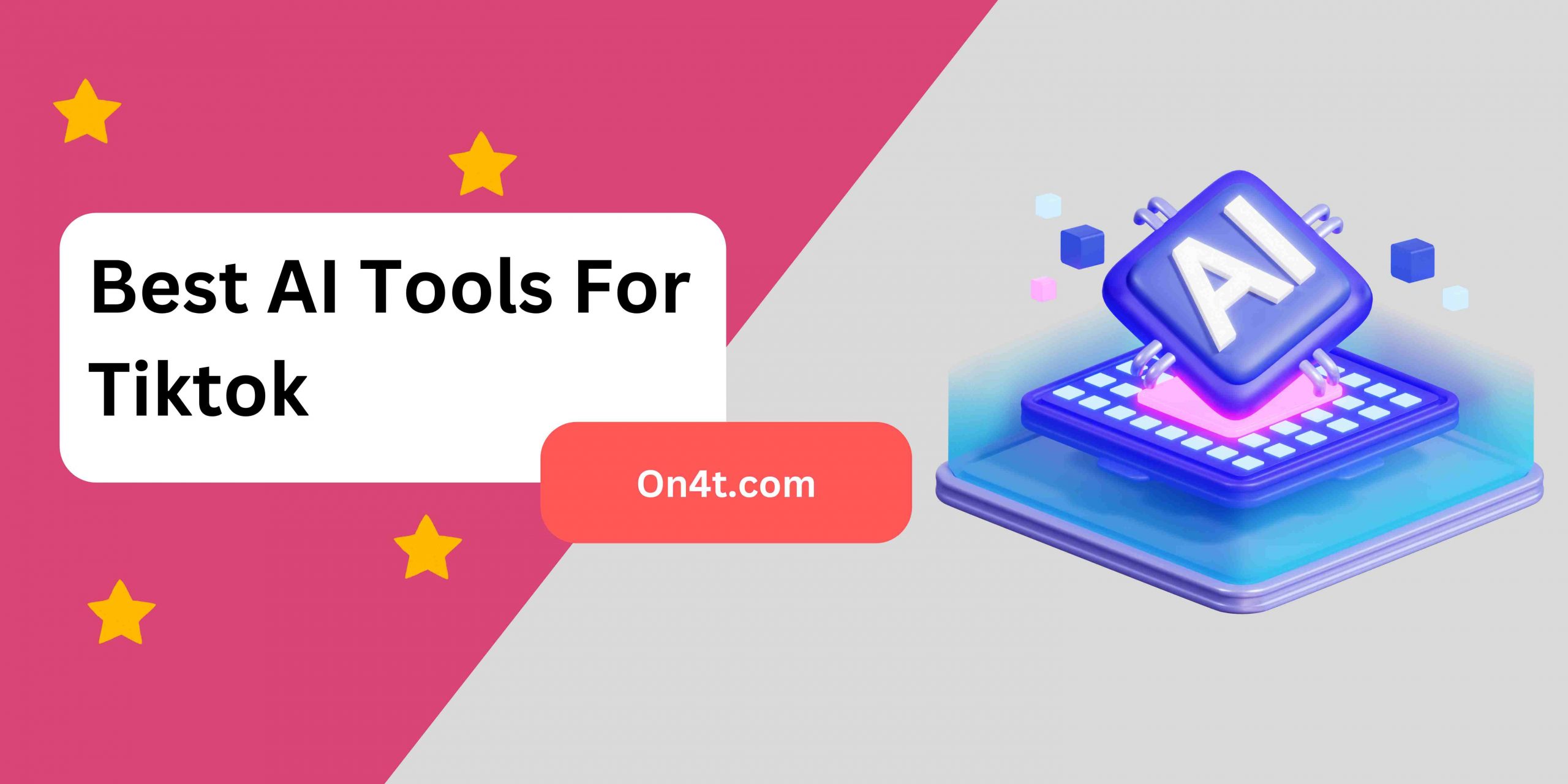Best AI Tools For Tiktok